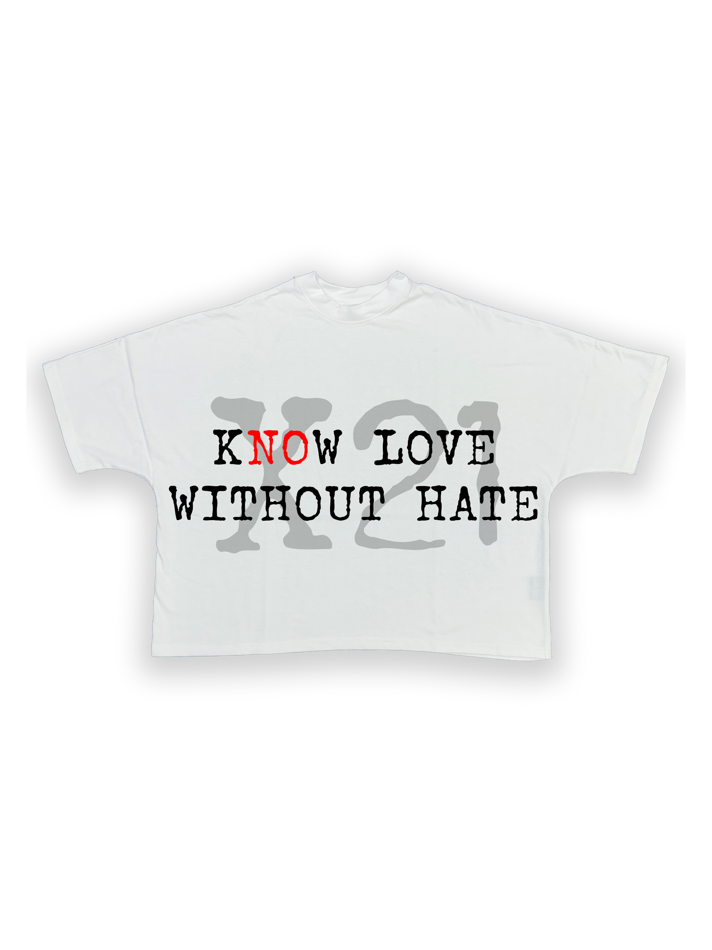 Know Love Without Hate