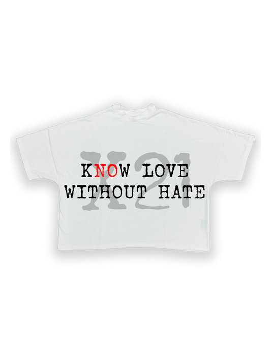 Know Love Without Hate